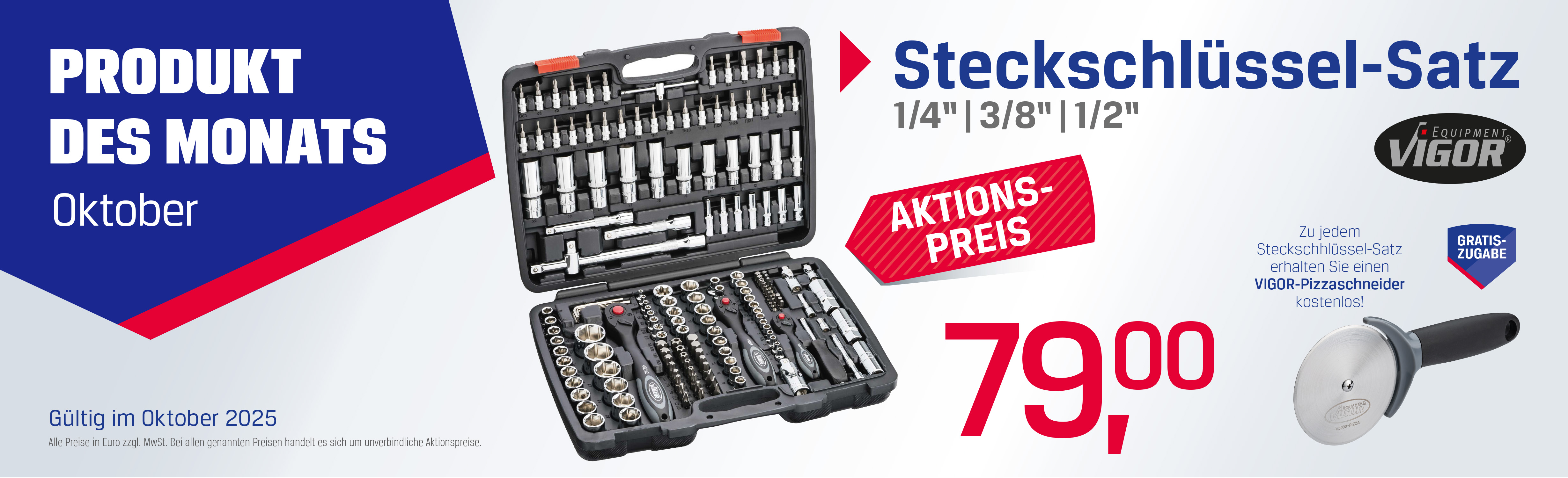 Steckschlüsselsatz, Vigor, Gratiszugabe Pizzaschneider